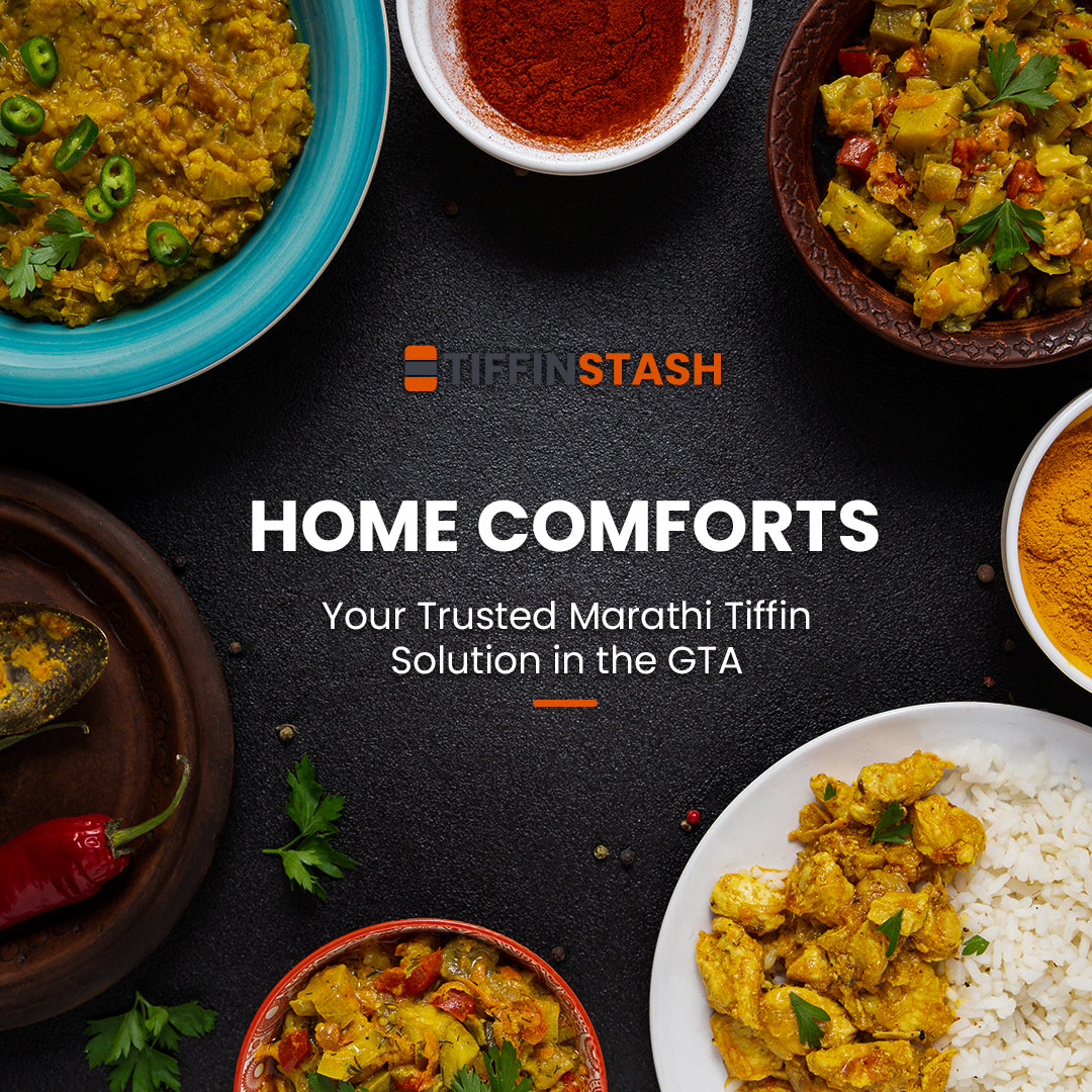 Home Comforts: Trusted Marathi Tiffin Services for Marathi Food Lovers